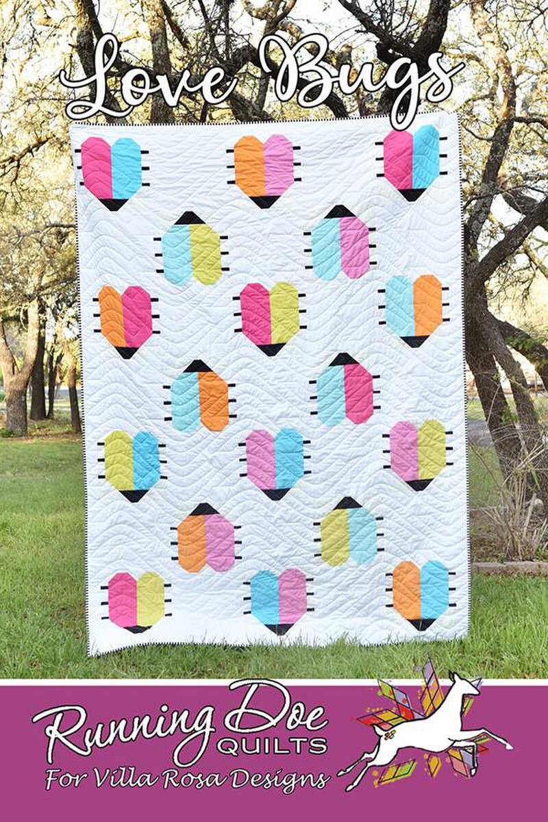 P2061 Love Bugs 58"x81" Quilt Pattern by Villa Rosa Designs